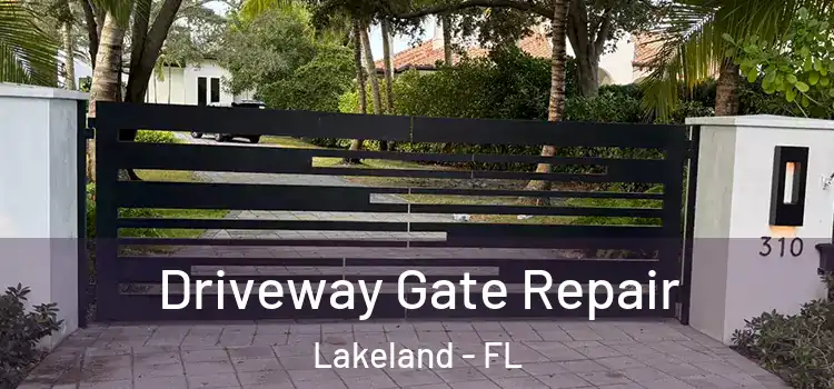 Driveway Gate Repair Lakeland - FL