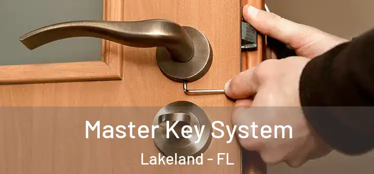 Master Key System Lakeland - FL