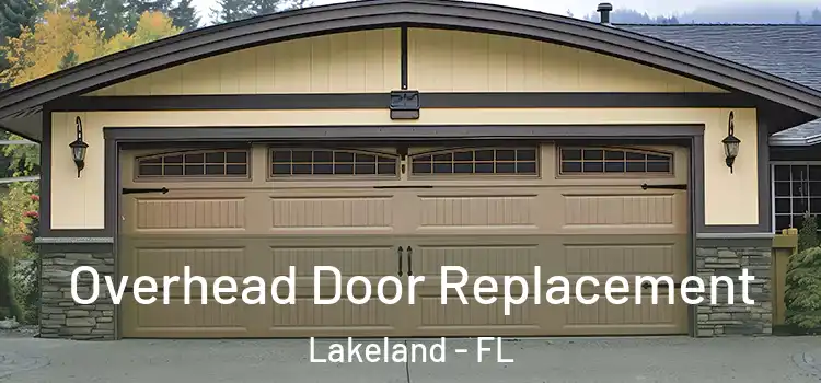  Overhead Door Replacement Lakeland - FL