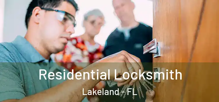 Residential Locksmith Lakeland - FL