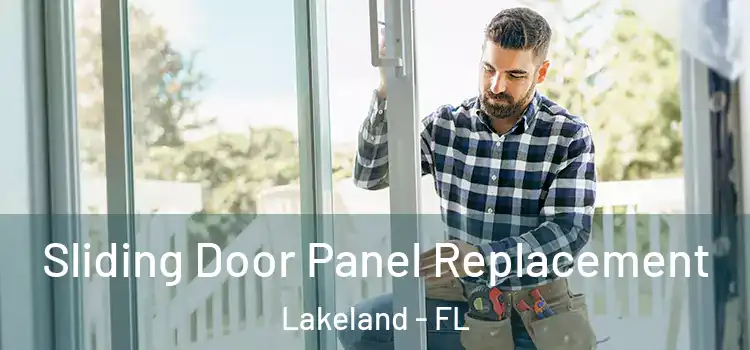  Sliding Door Panel Replacement Lakeland - FL