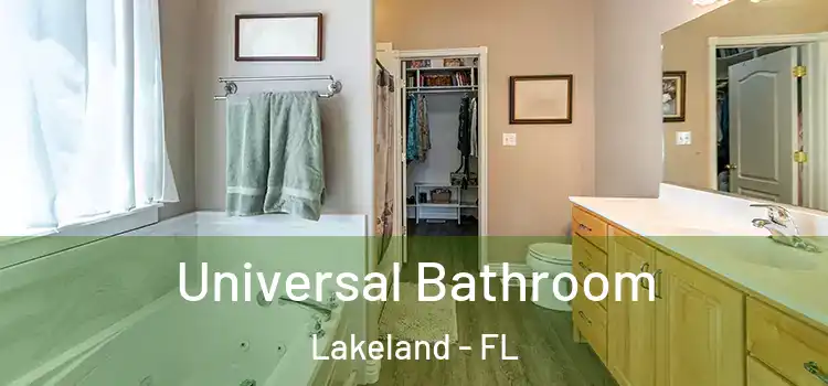 Universal Bathroom Lakeland - FL