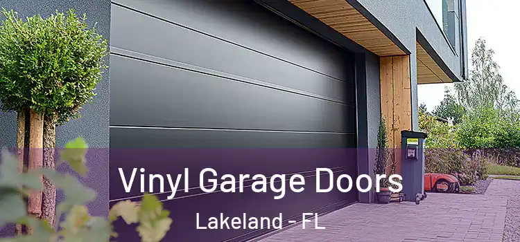 Vinyl Garage Doors Lakeland - FL